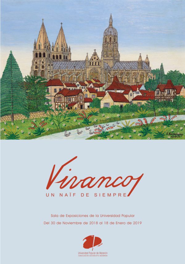 Exposición. Miguel Garcia Vivancos. Un pintor Naïf.